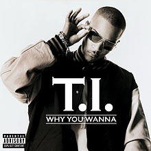 Ti why you wanna.JPG