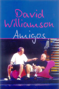 Amigos, by David Williamson.jpg