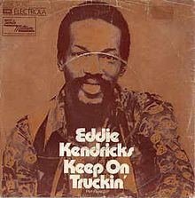 Eddie Kendricks – Keep On Truckin'.jpg