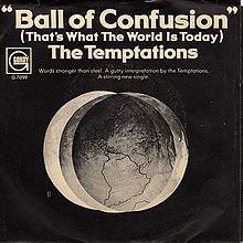 Ball of Confusion (That's What the World Is Today) (album cover).jpg
