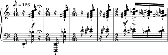  { \new PianoStaff << \new Staff \relative c'' { \set Staff.midiInstrument = #"violin" \clef treble \tempo 8 = 126 \override DynamicLineSpanner.staff-padding = #4 \time 3/16 r16 <d c a fis d>-! r16\fermata | \time 2/16 r <d c a fis d>-! \time 3/16 r <d c a fis d>8-! | r16 <d c a fis d>8-! | \time 2/8 <d c a fis>16-! <e c bes g>->-![ <cis b aes f>-! <c a fis ees>-!] } \new Staff \relative c { \set Staff.midiInstrument = #"violin" \clef bass \time 3/16 d,16-! <bes'' ees,>^\f-! r\fermata | \time 2/16 <d,, d,>-! <bes'' ees,>-! | \time 3/16 d16-! <ees cis>8-! | r16 <ees cis>8-! | \time 2/8 d16^\sf-! <ees cis>-!->[ <d c>-! <d c>-!] } >> } 