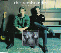 TheRembrandtsIllBeThereForYouMaxiCDCover.jpg