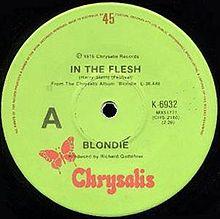 Australian edition of the "In The Flesh" single, the first Blondie single to be issued on the Chrysalis label.