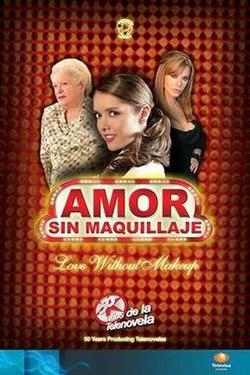 Amor sin maquillaje poster.jpg