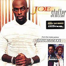 Joe-mystikal-stutter.jpg