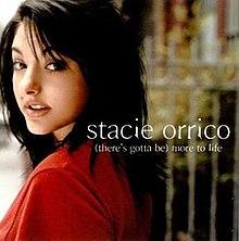 Stacie Orrico - (There's Gotta Be) More to Life.jpg