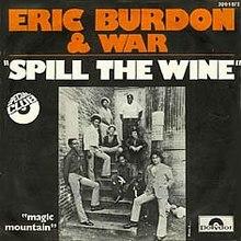 Spill the Wine - Eric Burdon & War.jpg