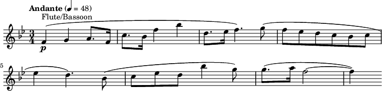  \relative c' { \clef treble \time 3/4 \key bes \major \tempo "Andante" 4 = 48 f4(\p^"Flute/Bassoon" g a8. f16 | c'8. bes16 f'4 bes | d,8. ees16 f4.) g8( | f ees d c bes c | ees4 d4.) bes8( | c[ ees d] bes'4 g8) | g8.( a16 f2~ | f4) } 