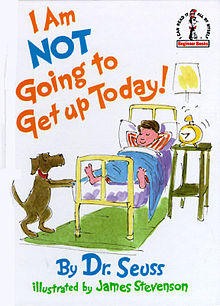 I Am NOT Going to Get Up Today cover.jpg