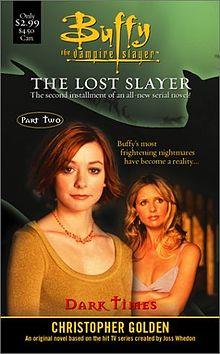 Lost Slayer II- Dark Times (Buffy Novel).jpg