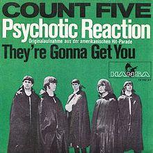 Psychotic Reaction Count Five.jpg