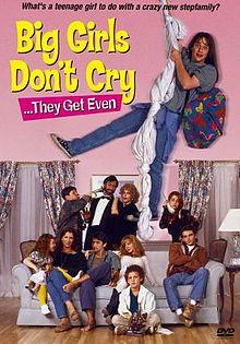 Big Girls Don't Cry... They Get Even FilmPoster.jpeg