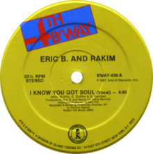 I know you got soul by Eric B and Rakim US vinyl side-A.png
