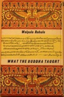 What the Buddha Taught (Walpola Rahula book).jpg