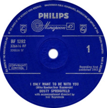 I Only Want to Be with You by Dusty Springfield UK vinyl side-A 1963.png