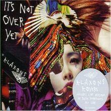 Klaxons-ItsNotOverYet.jpg