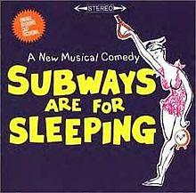 Subways Are For Sleeping (original cast recording - album cover).jpg