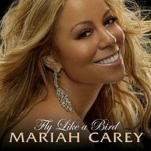 Mariah Carey - Fly Like a Bird.jpg