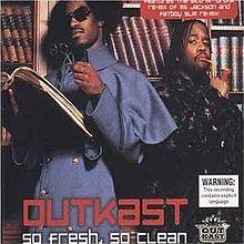So Fresh, So Clean.jpg
