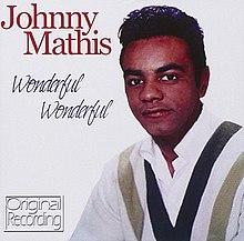 Wonderful! Wonderful! - Johnny Mathis.jpg