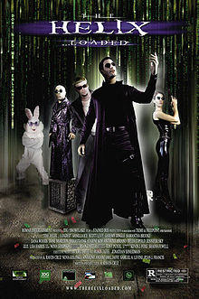 The Helix... Loaded Poster.jpg