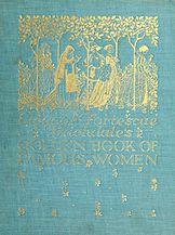 Eleanor Fortescue Brickdale's Golden book of famous women (1919) - cover.jpg