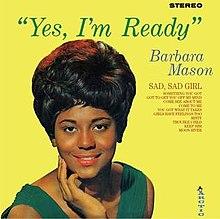 Yes, I'm Ready - Barbara Mason.jpg