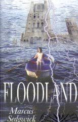Floodland-MarcusSedgwick.jpg