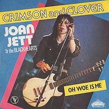 Crimson and Clover - Joan Jett and the Blackhearts.jpg