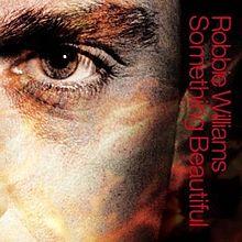 Robbie Williams - Something Beautiful - CD single cover.jpg